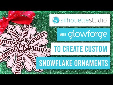 ✨ Glowforge Basic and Silhouette Studio - Make A Snowflake ✨