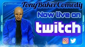 11K views · 99 reactions | Right About Now!!! On Twitch and Youtube. Tonybakercomedy on both. | Tony Baker | Facebook