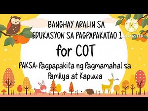 Lesson Plan in ESP 1/BANGHAY ARALIN SA EDUKASYON SA PAGPAPAKATAO/PAGPAPAKATAO/FOR YOUR COT AND DEMO