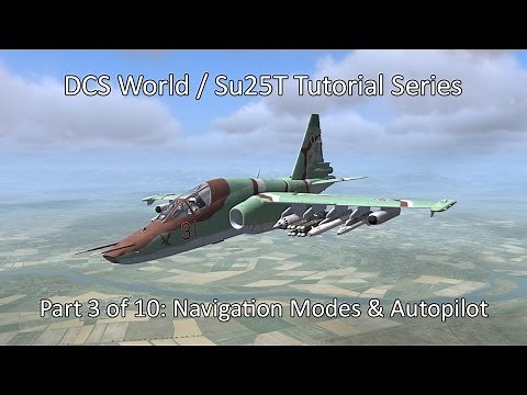 DCS World / Su-25T Tutorial Part 3 of 10