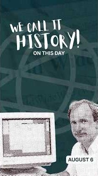 On This Day – August 6th, 1991 – World Wide Web Opens to the Public