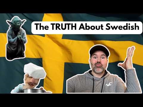 Swedish language is it really that hard?