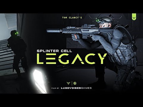 Splinter Cell: LEGACY [ 2024 ] - The Legend of Stealth is Back