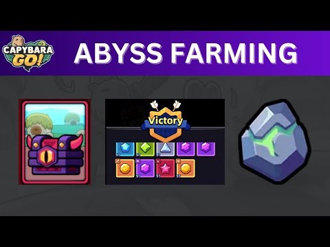 Capybara Go! Guide: Abyss Farming