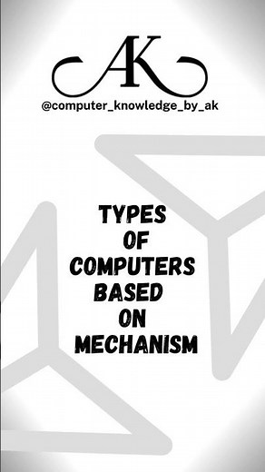 Types of Computers Based on Mechanism 💻