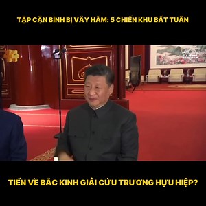 TẬP CẬN BÌNH BỊ VÂY HÃM: 5 CHIẾN KHU BẤT TUÂN, TIẾN VỀ BẮC KINH GIẢI CỨU TRƯƠNG HỰU HIỆP? | CLB Tỷ Phú