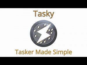 Tasky - Tasker Made Simple