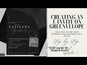 STEP BY STEP ON HOW TO CREATE & TRACK AN E-INVITES ON GREENVELOPE| "Will you be my..." Brunch Ep. 02