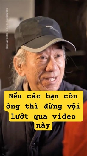 Nếu các bạn còn ông thì đừng vội lướt qua video này