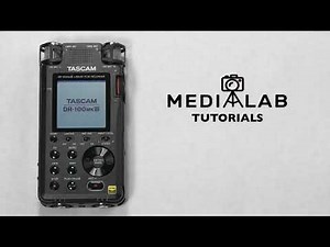 Tascam DR-100 MKIII Tutorial