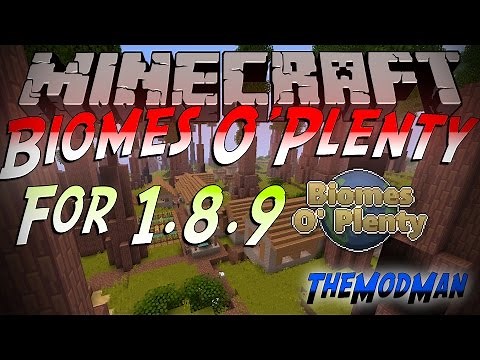 ►Minecraft 1.8.9◄ - How To Install The Biomes O'Plenty Mod