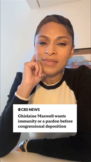 293K views · 6.9K reactions | Ghislaine Maxwell, who was convicted of aiding sex offender Jeffrey Epstein, is willing to provide information to a congressional committee next month during a deposition, but only if she is granted immunity or is pardoned, according to a letter from her attorney obtained by CBS News. https://cbsn.ws/444TEpR | CBS News | Facebook