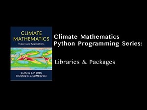 Climate Mathematics: Libraries & Packages