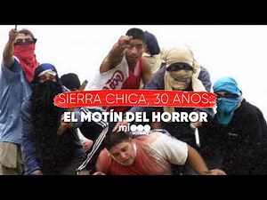 SIERRA CHICA, 30 YEARS: the memory of the HORROR RIOT
