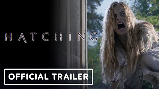 HATCHING - Official Trailer (2022) | Film Trailers