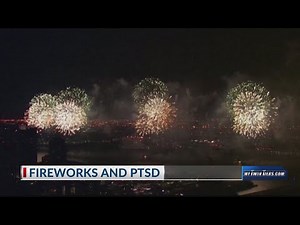 Fireworks and Veterans with PTSD