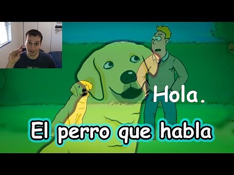 "The Talking Dog" - Humor in Spanish - Beginner Story