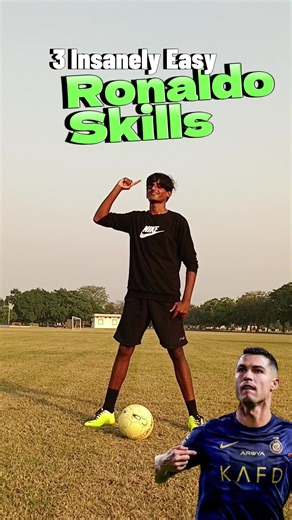 Top 3 Easy Ronaldo Skills for Footballers