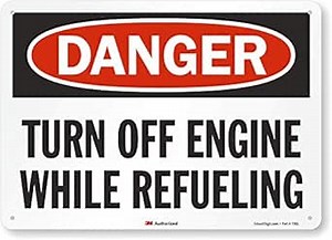SmartSign “Danger - Turn Off Engine While Refueling” Sign | 10" x 14" 3M Reflective Aluminum