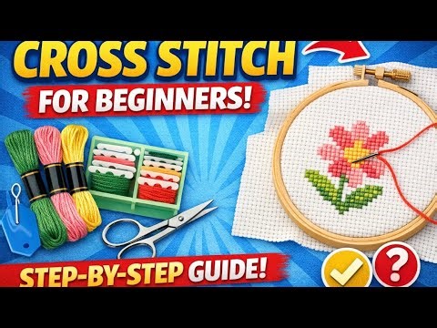 Cross stitch for beginners-a step by step guide #flosstube #crossstitch #crossstitchforbeginners