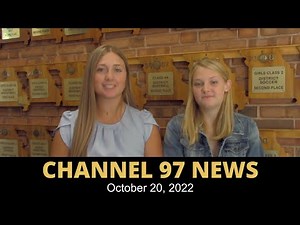 Channel 97 News: 10-20-2022