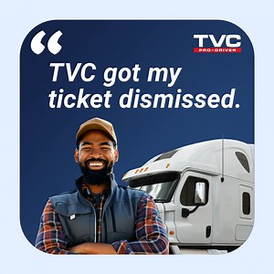 9 out of 10 tickets reduced or dismissed. Protect your CDL and your livelihood. | TVC Pro-Driver