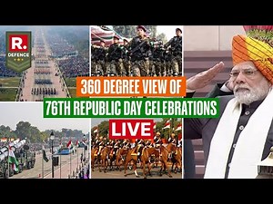 Live: 360 Degree View of 76th Republic Day Celebrations From Kartavya Path | Republic Day