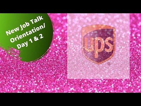 UPS PACKAGE HANDLER ORIENTATION AND MISCOMMUNICATIONS