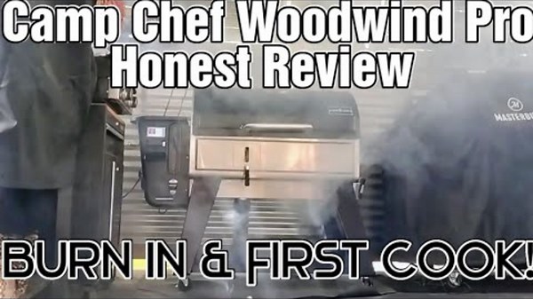 Camp Chef Woodwind Pro Series Episode 1 – Short Cook Review