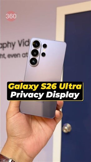 Samsung Galaxy S26 Ultra Privacy Display First Look: How Privacy Display Works #samsung