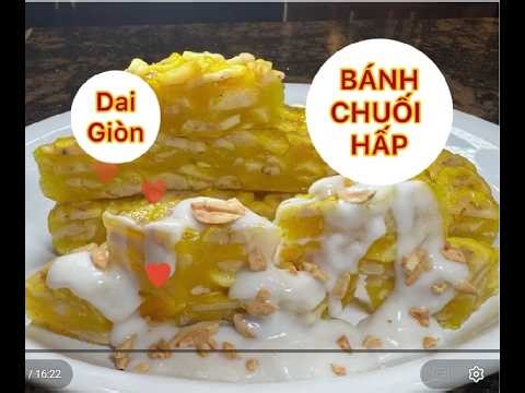 Bánh Chuối Hấp . Làm Cách Này Rất Dễ. Ngon . Ăn Là Ghiền