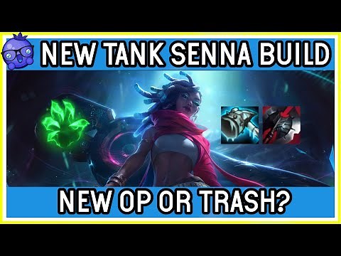TANKY SENNA with Grasp of the Undying - Does it REALLY work? - League of Legends