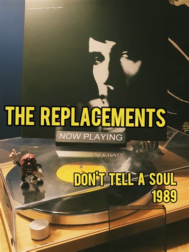 The Replacements - Don't Tell a Soul, 1989 #thereplacements #vinyltok #vinylcollection #recordcollection #paulwesterberg