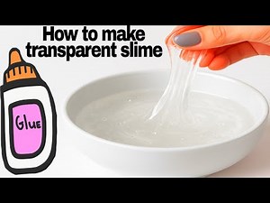 How to make transparent slime in minutes& homemade slime