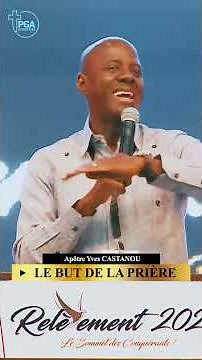 Apostle @yves.castanou.1 | The purpose of prayer. RENEWAL 2025.