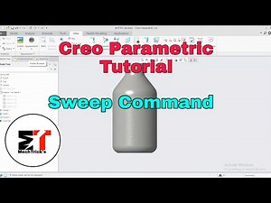 Sweep - Creo Parametric Tutorial -Bottle