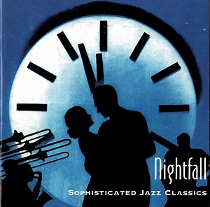Various - Nightfall - Sophisticated Jazz Classics