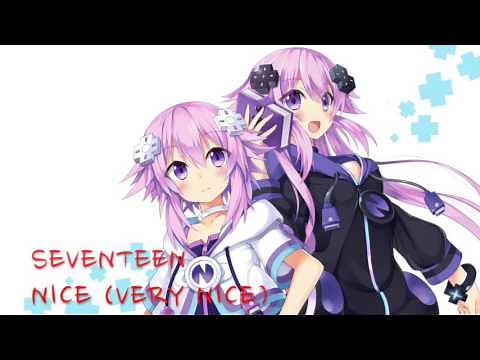 Nightcore - Nice (Very Nice) [Seventeen]