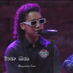 317K views · 27K reactions | Benjamin Sum // Your Man (cover) <From Third Virtual Charity Live Concert> | 홱횎횗횓횊횖횒횗 횂횞횖 - 횂횞횖횖횎횛횜 홼횢횊횗횖횊횛 | Facebook