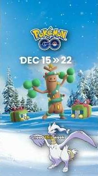All You Need This Week in Pokémon GO (Dec 15-22)