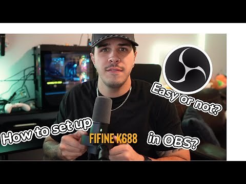 [Showcase] How to Setup the FIFINE USB/XLR Dynamic Mic K688 in OBS to Fit Your Voice & Sound Better.