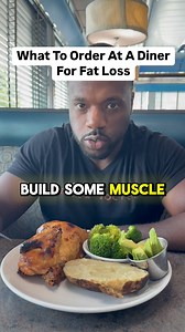 What To Order At A Diner For Fat Loss 1. Order a roasted chicken and a side of vegetables. 2. Getting a side of avocado and baked potato is optional. 3. Get water or diet soda as your beverage. 🚨- Comment “COACH” for 1 on 1 fitness coaching. | Better You Better Society