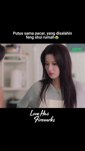 Kasihan, rumahnya gak ikut pacaran tapi kena juga😭 #iQIYI #iQIYIIndonesia #LoveHasFireworks #WangChuran #TanJianci #cdrama #AQYYH