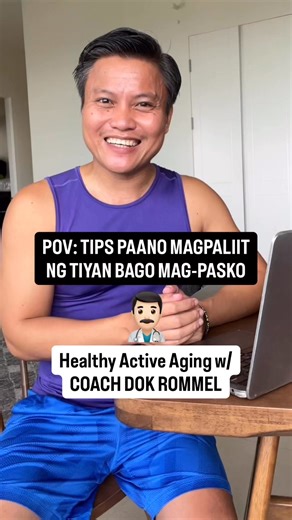 3K views · 60 reactions | Get a Coach. Find an Accountability Partner. Join a Community. Tips paano magpaliit ng tiyan bago mag-Pasko. | Healthy Aging with Coach Dok Rommel | Facebook
