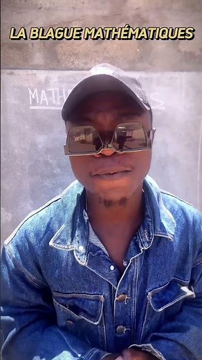 BLAGUE MATHÉMATIQUE QUI TE FERA RIRE SÛREMENT.😂😂[PARTIE 1] #maths #humour #blague #mathematics