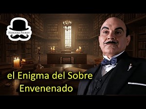 Hércules Poirot y el Enigma del Sobre Envenenado
