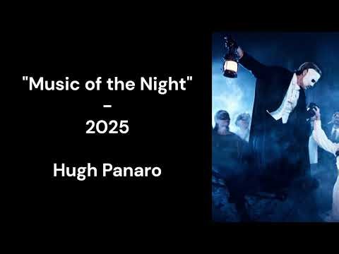 Hugh Panaro - "Music of the Night" (2025)