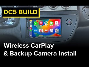 20 year old JDM car gets Wireless CarPlay & Backup Camera: My Install Process - RSX / DC5 Integra