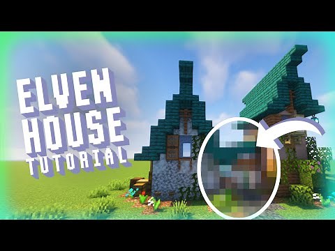 Elven House – How To Minecraft Fantasy Style – Starter Base Tutorial