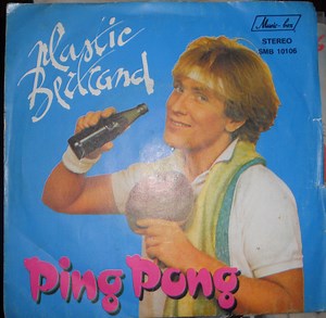 Plastic Bertrand - Ping Pong